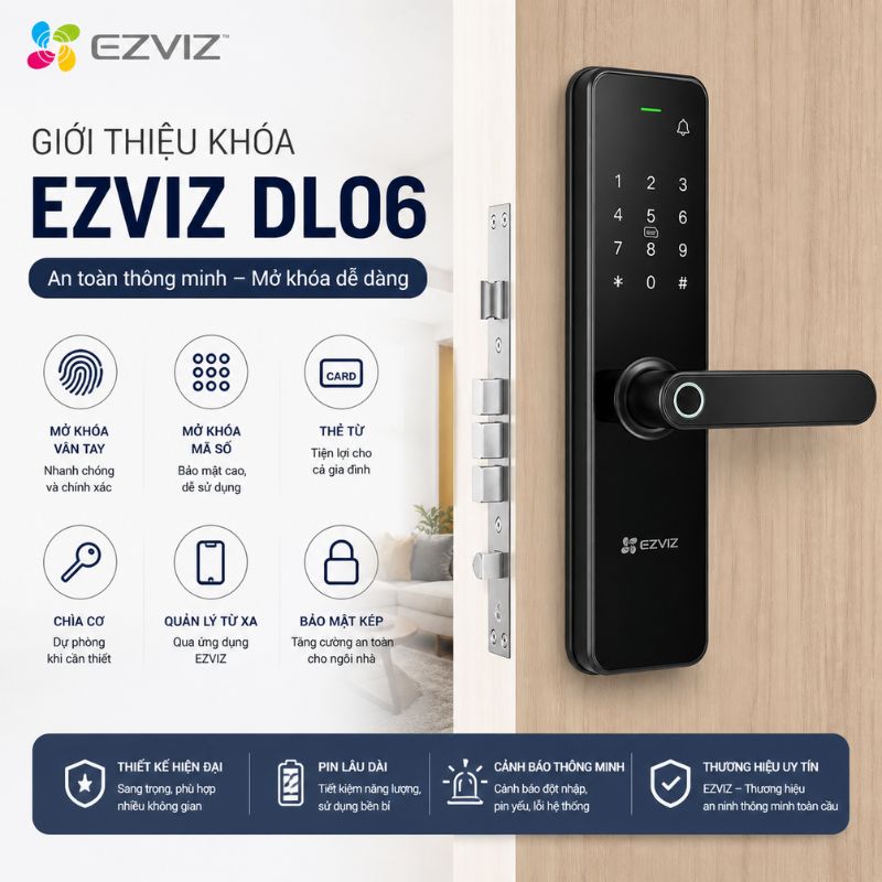 Giới thiệu khóa EZVIZ DL06 là gì?