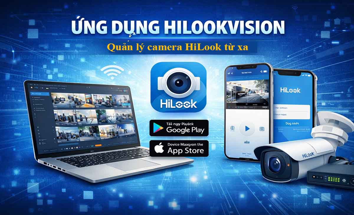 HiLookVision là gì?