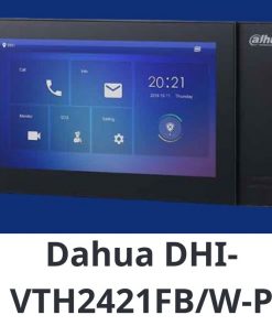 Dahua DHI-VTH2421FB/W-P là gì?