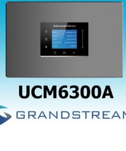 Tổng đài IP Grandstream UCM6300A là gì?