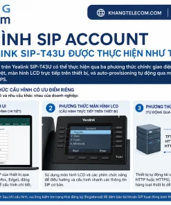 Yealink SIP-T43U: Giá Tốt, Màn Hình LCD, Hỗ Trợ SIP Account