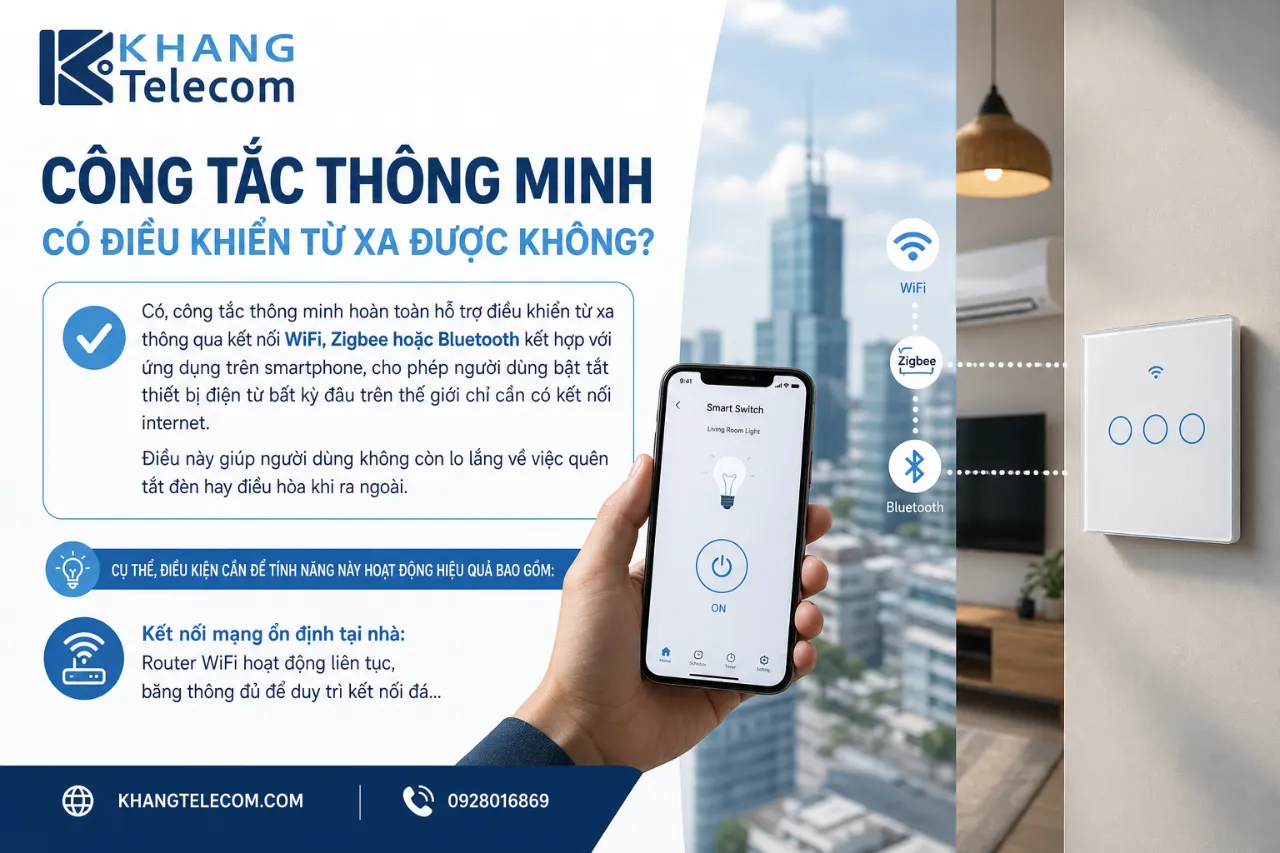 Công Tắc Thông Minh Có Điều Khiển Từ Xa Được Không?