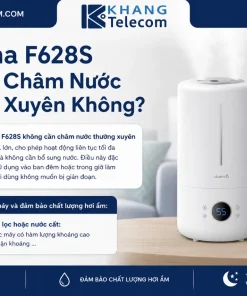 Deerma F628S Có Cần Châm Nước Thường Xuyên Không?