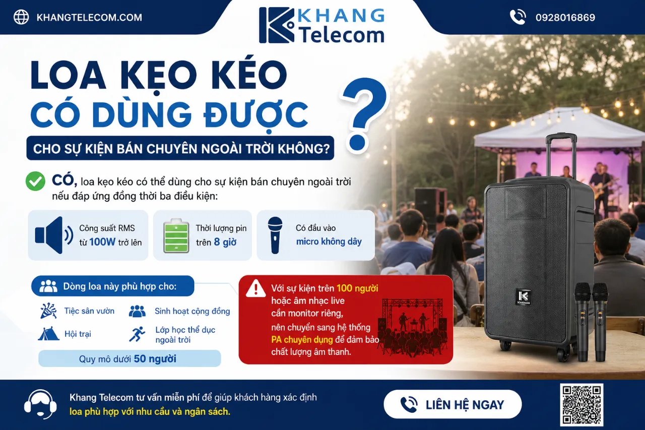 Loa Kẹo Kéo Có Dùng Được Cho Sự Kiện Bán Chuyên Ngoài Trời Không?