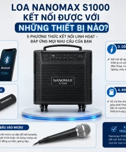 Loa Kéo Nanomax S1000: 450W, Bass 30cm, Pin 4-6 Giờ