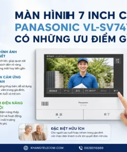 Chuông Cửa Màn Hình Panasonic VL-SV74VN: 7 Inch, Ghi Hình, Khóa Điện