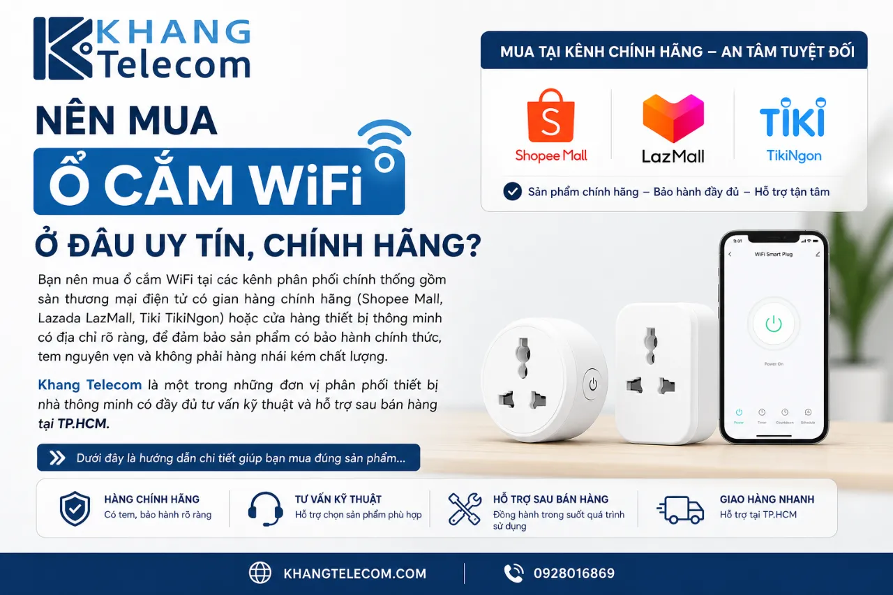 Nên Mua Ổ Cắm WiFi Ở Đâu Uy Tín, Chính Hãng?