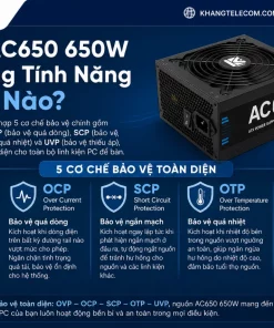 Nguồn AC650 FULL RANGE: 650W, PC Để Bàn, Cấp Điện Ổn Định