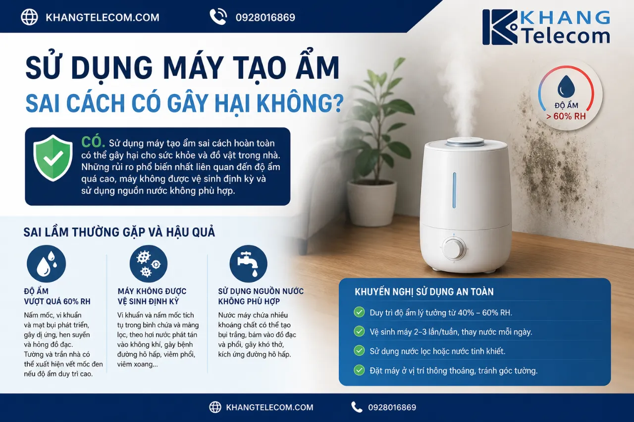 Sử dụng máy tạo ẩm sai cách có gây hại không?