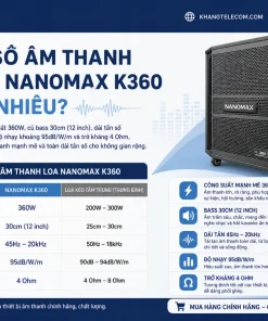 Loa Kéo Nanomax K360: Bass 30cm, Bluetooth 5.0, 360W