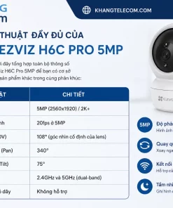 Thông số kỹ thuật đầy đủ của Camera Ezviz H6C Pro 5MP