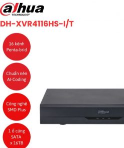 Đầu Ghi Dahua DH-XVR4116HS-I Là Gì?
