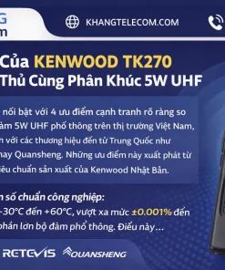 Máy bộ đàm KENWOOD TK270: UHF 400-470MHz, Công Suất 5W, 16 Kênh