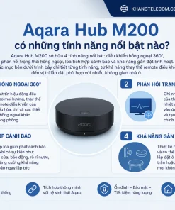 Aqara Hub M200 có những tính năng nổi bật nào