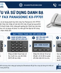 Cách lưu và sử dụng danh bạ trên máy fax Panasonic KX-FP701 ra sao?