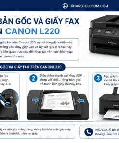 Cách nạp bản gốc và giấy fax trên Canon L220 như thế nào?