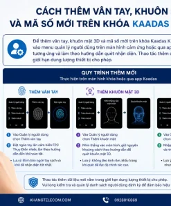 Cách thêm vân tay, khuôn mặt 3D và mã số mới trên khóa Kaadas K20 Pro Max ra sao?