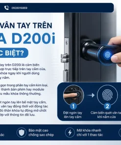 Cảm biến vân tay trên khóa D200i có gì đặc biệt?