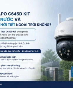 Camera Tapo C645D KIT có chống nước và chịu được thời tiết ngoài trời