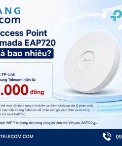 Giá bán Access Point TP-Link Omada EAP720 hiện nay là bao nhiêu
