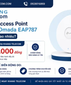 Giá bán Access Point TP-Link Omada EAP787 hiện nay là bao nhiêu