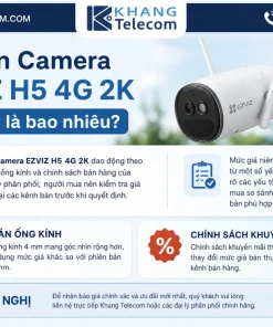 Giá bán Camera EZVIZ H5 4G 2K hiện nay là bao nhiêu?
