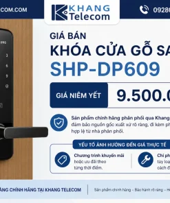 Giá bán Khóa cửa gỗ Samsung SHP-DP609 hiện nay là bao nhiêu