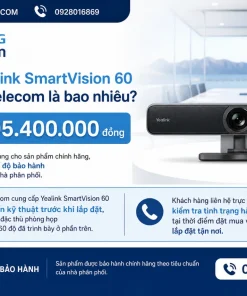 Giá bán Yealink SmartVision 60 tại Khang Telecom là bao nhiêu