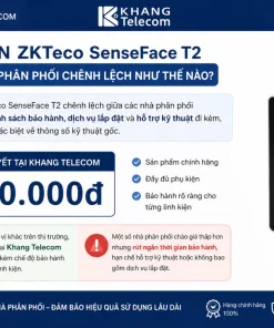Giá bán ZKTeco SenseFace T2 tại các nhà phân phối chênh lệch