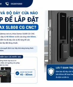 Kích thước và độ dày cửa nào phù hợp để lắp đặt khóa Demax SL808 CG CNC?