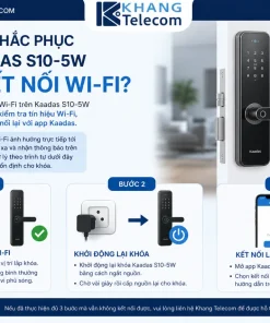 Làm sao khắc phục khi Kaadas S10-5W mất kết nối Wi-Fi?
