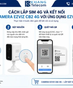 lắp SIM 4G và kết nối Camera EZVIZ CB2 4G với ứng dụng EZVIZ