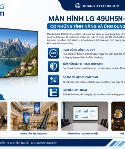 Màn Hình LG 49UH5N-E Có Những Tính Năng Và Ứng Dụng Nào Nổi Bật