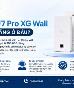 Mua UniFi U7 Pro XG Wall chính hãng ở đâu