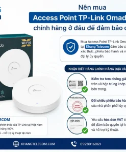 Nên mua Access Point TP-Link Omada EAP720 chính hãng ở đâu để đảm bảo chất lượng