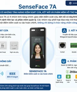 SenseFace 7A có những tính năng kiểm soát cửa, kết nối và phần mềm hỗ trợ nào