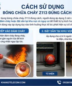 sử dụng bóng chữa cháy Z113 đúng cách