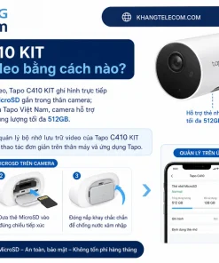 Tapo C410 KIT lưu trữ video bằng cách nào?