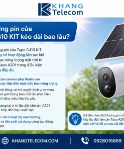 Thời lượng pin của Tapo C410 KIT kéo dài bao lâu?