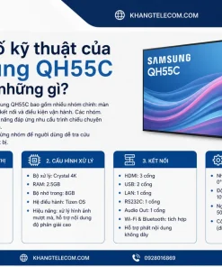 Thông số kỹ thuật của Samsung QH55C bao gồm những gì
