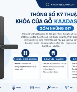 Thông Số Kỹ Thuật Khóa Cửa Gỗ Kaadas K9-5W Gồm Những Gì