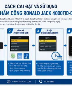 cài đặt và sử dụng máy chấm công Ronald Jack 4000TID-C
