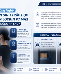 Công Nghệ Nhận Diện Sinh Trắc Học Và AI Trên Lockin V7 Max Hoạt Động