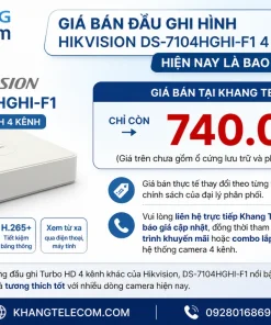 Giá bán đầu ghi hình Hikvision DS-7104HGHI-F1 4 kênh hiện nay là bao nhiêu
