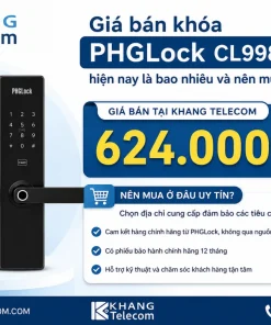 Giá bán khóa PHGLock CL9988 hiện nay là bao nhiêu và nên mua ở đâu uy tín