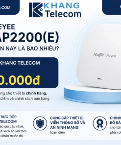 Giá bán Reyee RG-RAP2200(E) tại đại lý hiện nay là bao nhiêu