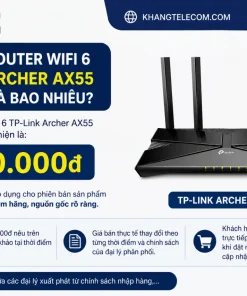 Giá bán Router WiFi 6 TP-Link Archer AX55 hiện nay là bao nhiêu