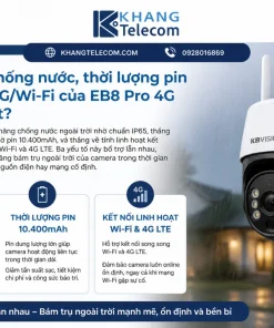 Khả năng chống nước, thời lượng pin và kết nối 4G/Wi-Fi của EB8 Pro 4G có gì nổi bật