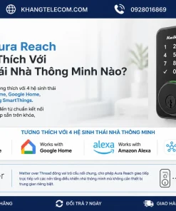 Kwikset Aura Reach Có Tương Thích Với Hệ Sinh Thái Nhà Thông Minh Nào