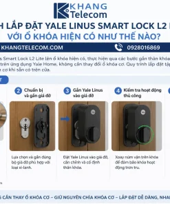 lắp đặt Yale Linus Smart Lock L2 Lite với ổ khóa hiện có